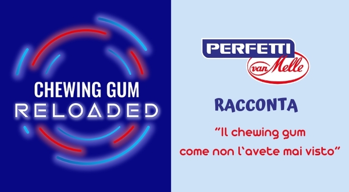 Chewing Gum Reloaded. Perfetti accende i riflettori sul mondo dei chewing gum