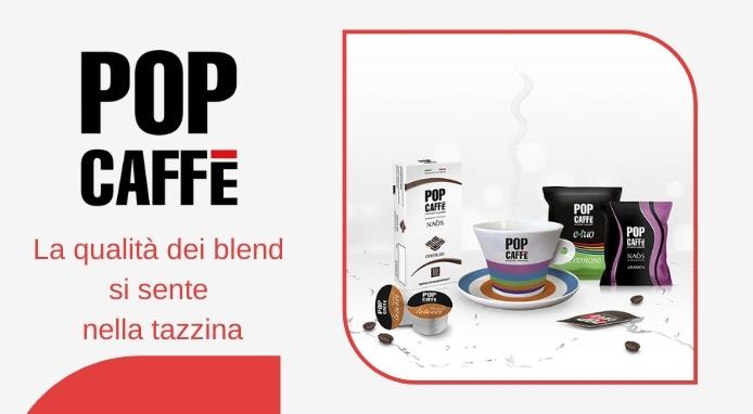 POP CAFFÈ: la qualità della tostatura e dei suoi blend si sente