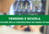 Distribuzione automatica e Scuola: come si determina il valore della concessione?