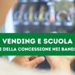 Distribuzione automatica e Scuola: come si determina il valore della concessione?