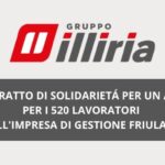 Gruppo Illiria attiva il contratto di solidarietà per un anno per i suoi lavoratori