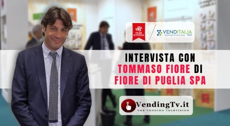 Venditalia 2022: l’intervista di VendingTv allo stand Fiore di Puglia