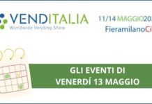 VENDITALIA 2022. Gli eventi di venerdì 13 maggio