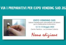 A settembre si aprono le iscrizioni per EXPO VENDING SUD 2023