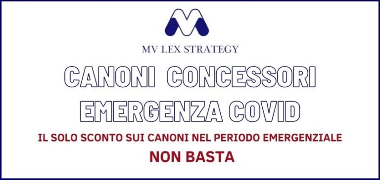 MV LEX STRATEGY – Appalti e COVID: lo sconto sui canoni in periodo emergenziale non basta
