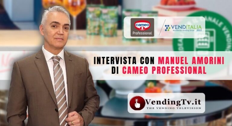 Venditalia 2022: l’intervista di VendingTv a Manuel Amorini di cameo Professional