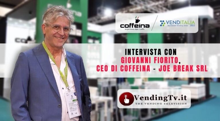 Venditalia 2022: l’intervista di VendingTV allo stand Coffeina – Joe Break srl