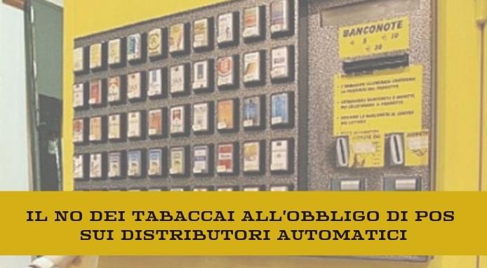 Obbligo POS sui distributori automatici di tabacchi. Gli esercenti dicono NO