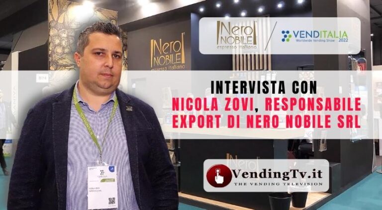 Venditalia 2022: l’intervista di VendingTV allo stand Nero Nobile srl