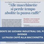 Su La Stampa un imprenditore piemontese difende la pausa alla macchinetta