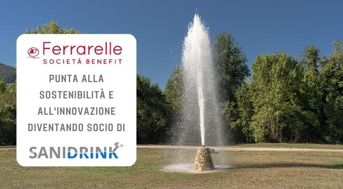 Il Gruppo Ferrarelle diventa socio di Sanidrink e investe in ricerca e sostenibilità