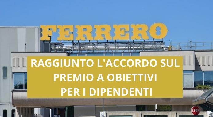 Ferrero sigla l’accordo con i sindacati sul premio ad obiettivi per i dipendenti
