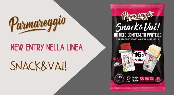 Snack& Vai proteico: la nuova referenza della linea Snack&Vai! Parmareggio