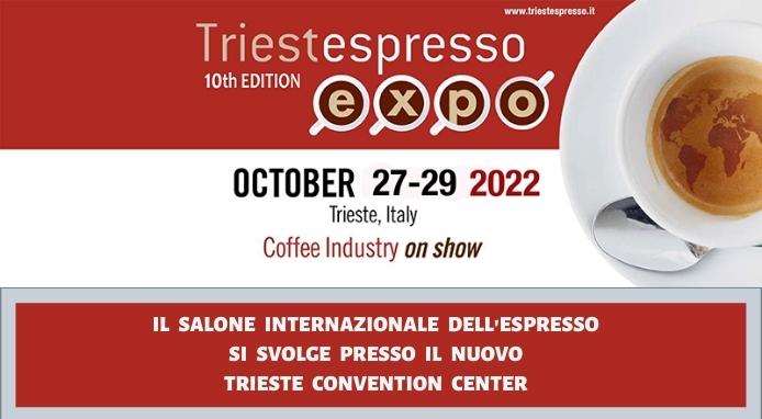 Dal 27 al 29 ottobre TriestEspresso nel nuovo Trieste Convention Center