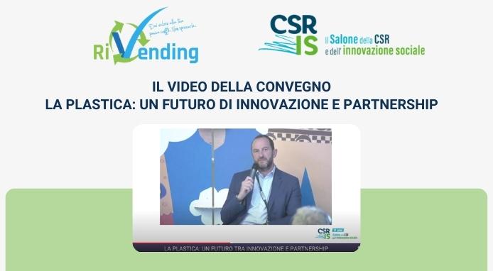 RiVending al CSR: online il video del convegno sulla plastica