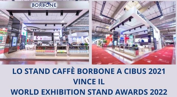 Caffè Borbone vince il 1° premio al “World Exhibition Stand Awards 2022”