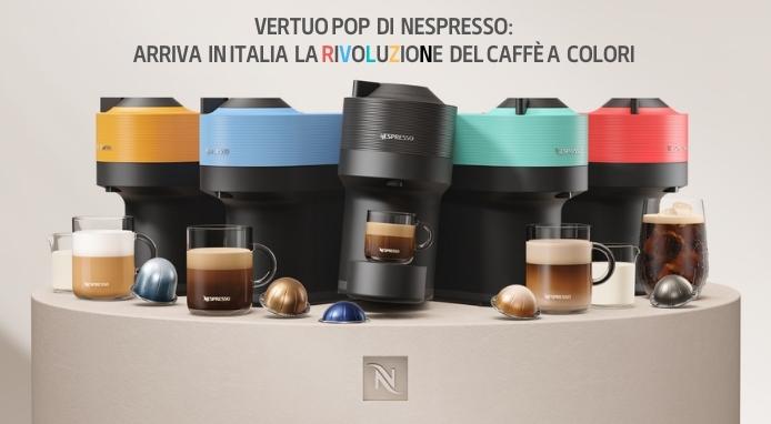 Nespresso Vertuo Pop: arriva in Italia la rivoluzione del caffè a colori