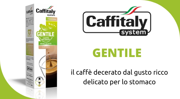 Caffitaly lancia Gentile, il caffè decerato dal gusto ricco, delicato per lo stomaco