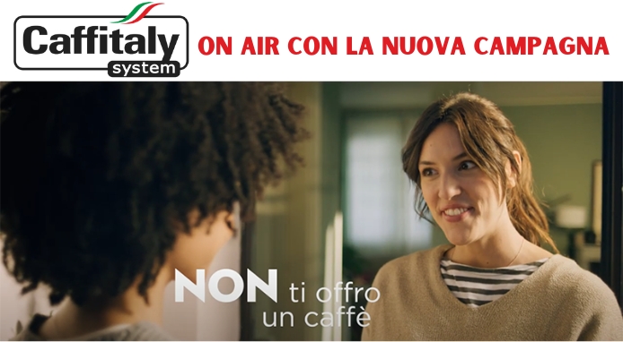 Caffitaly torna in TV con la nuova campagna “Non è caffè. È Caffitaly”