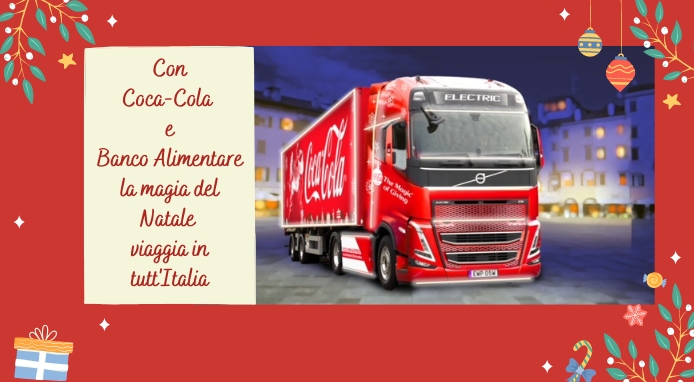 Coca-Cola in tour per l’Italia col suo truck elettrico per sostenere Banco Alimentare