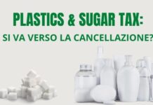 Plastics e sugar tax: si va verso la cancellazione