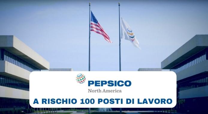 PepsiCo Nord America prevede di tagliare almeno 100 posti di lavoro