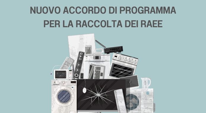 Nuovo accordo di programma con la distribuzione per la raccolta dei RAEE