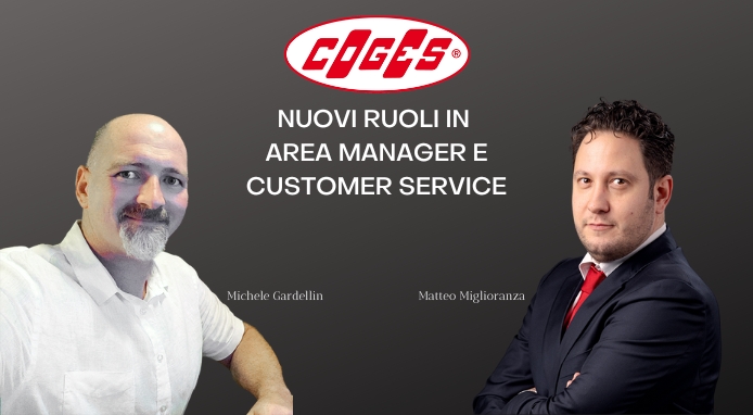 COGES: nuovi ruoli Area Manager Italia e Customer Care