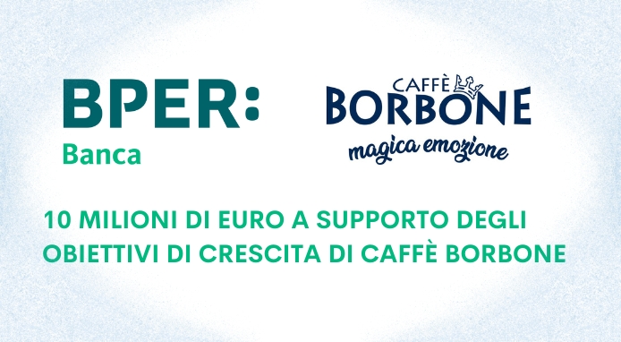 BPER Banca investe 10 milioni di euro a supporto della crescita di Caffè Borbone