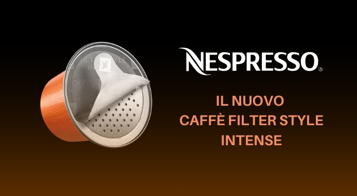 Nespresso presenta il nuovo caffè Filter Style Intense in capsula