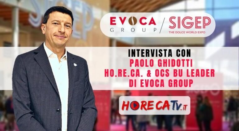 Sigep 2023: l’intervista di HorecaTv a Paolo Ghidotti di EVOCA Group