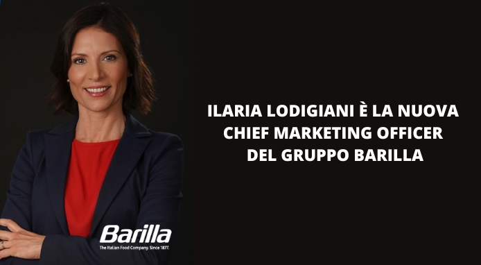 Ilaria Lodigiani è la nuova Chief Marketing Officer del Gruppo Barilla