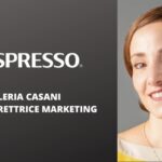 Valeria Casani è la nuova direttrice marketing di Nespresso Italiana
