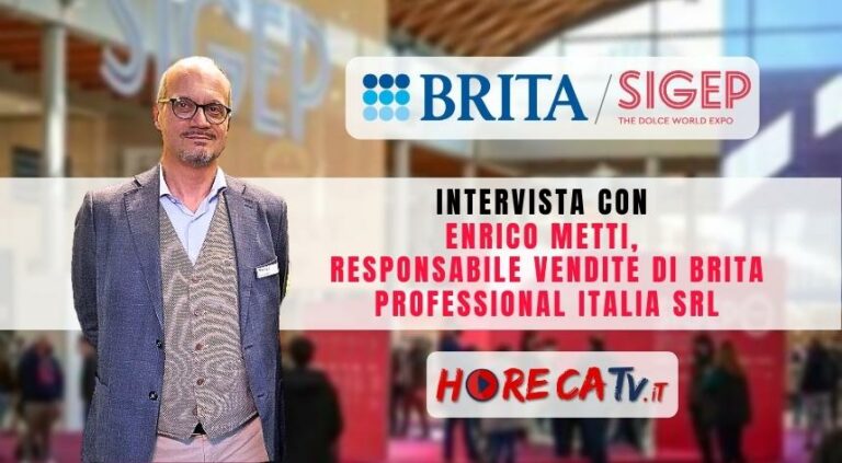 Sigep 2023: l’intervista di HorecaTv con Enrico Metti di BRITA Professional Italia Srl