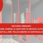 Cittadini indisciplinati: il Comune chiede ai gestori di shop 24 di installare telecamere