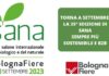 Arriva SANA 2023 con un’edizione sempre più internazionale e B2B