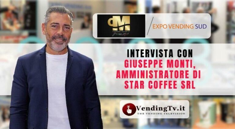 Expo Vending Sud 2023: l’intervista di VendingTv con Giuseppe Monti di Star Coffee srl Expo Vending Sud 2023: l’intervista di VendingTv con Giuseppe Monti di Star Coffee srl