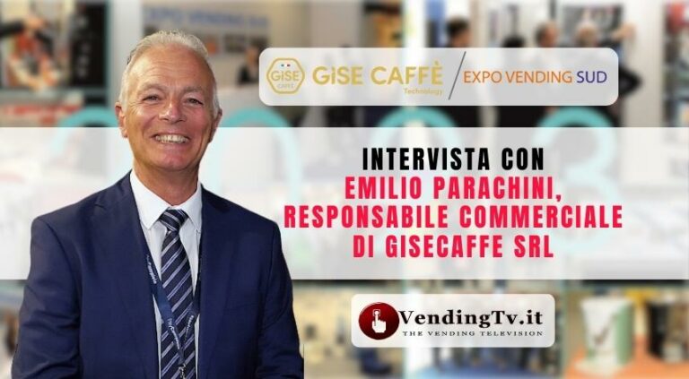 Expo Vending Sud 2023: l’intervista di VendingTv con Emilio Parachini di Gise Caffè Srl Expo Vending Sud 2023: l’intervista di VendingTv con Emilio Parachini di Gise Caffè Srl