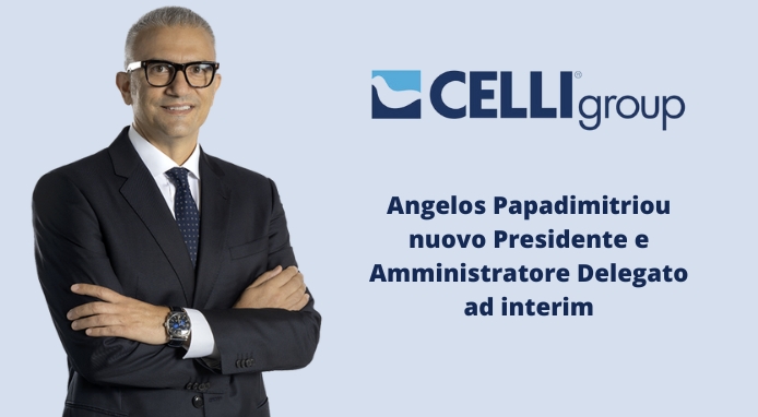 Gruppo Celli: Angelos Papadimitriou nuovo Presidente e, ad interim, Amministratore Delegato