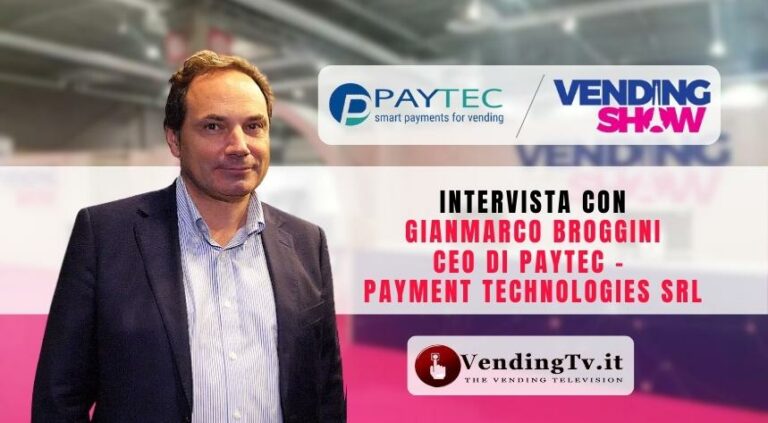 Vending Show Paris 2023: l’intervista di VendingTv con Gianmarco Broggini di Paytec-Payment Technologies srl