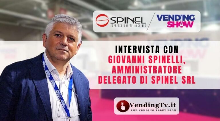 Vending Show Paris 2023: l’intervista di VendingTv con Giovanni Spinelli di Spinel Srl
