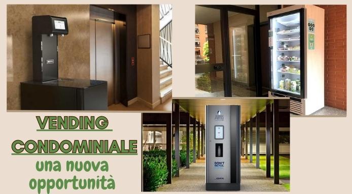 Il “Vending Condominiale”: una nuova opportunità di business