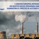 ASSOFERMET denuncia i rischi del rincaro di acciaio e alluminio importati