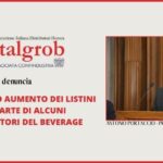 Italgrob denuncia l’ennesimo rincaro dei listini da parte dei produttori del Beverage