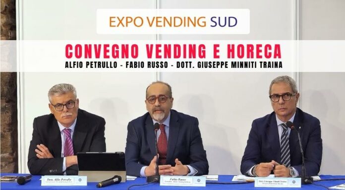Convegno Vending e HORECA Alfio Petrullo - Fabio Russo - Dott. Giuseppe Minniti Traina
