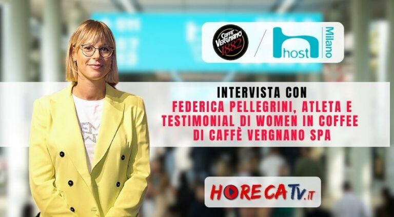 Host 2023: l’intervista di HorecaTv con Federica Pellegrini, testimonial del progetto “Women in Coffee” di Caffè Vergnano