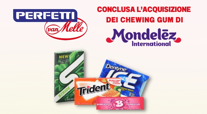 Perfetti van Melle completa l’acquisizione dei chewing gum di Mondelez
