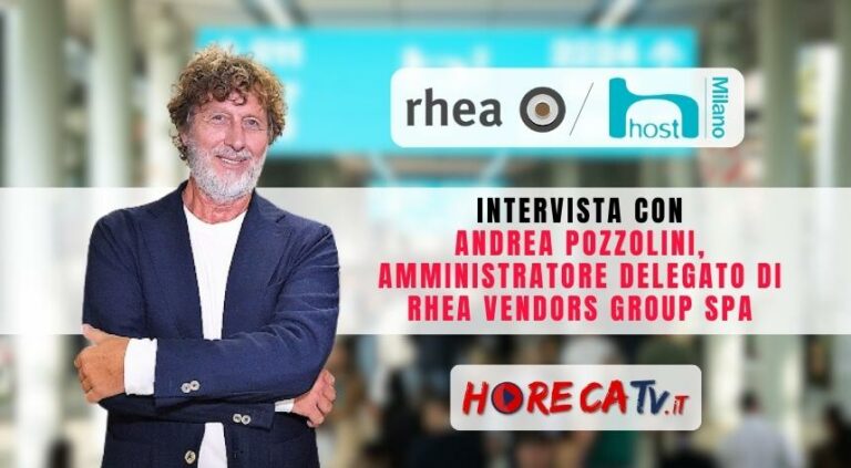 Host 2023: l’intervista di HorecaTv con Andrea Pozzolini di RHEA Vendors Group SpA