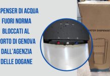 L’Agenzia delle Dogane intercetta all’arrivo 281 dispense d’acqua irregolari