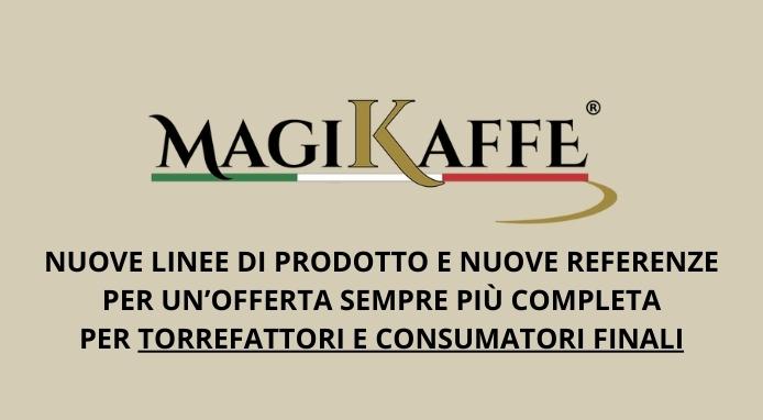 La torrefazione Magikaffè presenta le novità di linea e di prodotto